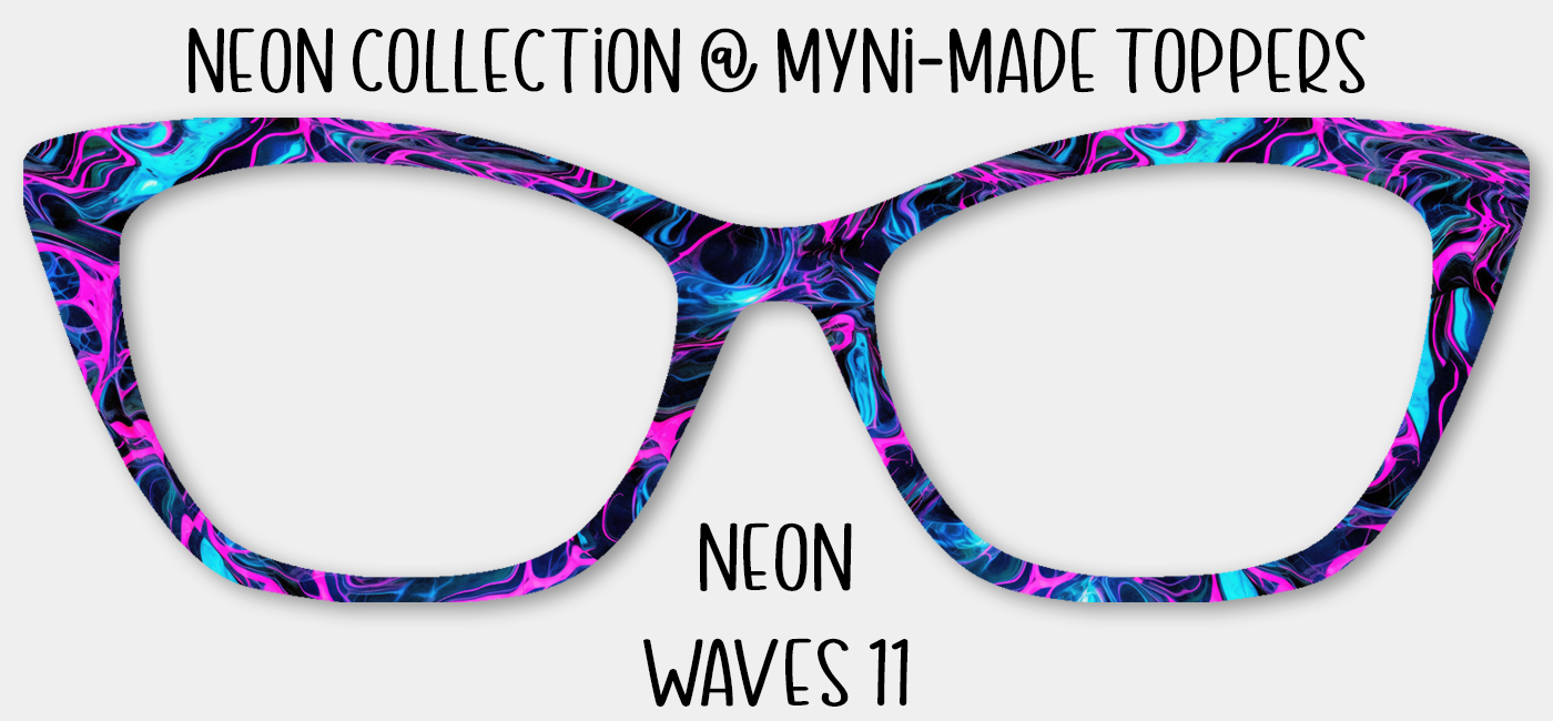 Neon Waves 11 – Myni-made Creations